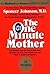 The One Minute Mother (One ...