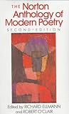 Norton Anthology of Modern Poetry by Richard Ellmann