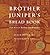 Brother Juniper's Bread Book by Peter Reinhart