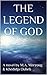 The Legend of God