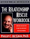 The Relationship Rescue Workbook: Exercises and Self-Tests to Help You Reconnect with Your Partner