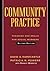 Community Practice: Theories and Skills for Social Workers