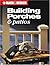 Building Porches & Patios