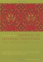 Sources of Japanese Tradition, Volume One: From Earliest Times to 1600 (vol. 1)