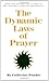 THE DYNAMIC LAWS OF PRAYER by Catherine Ponder