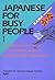 Japanese for Busy People I: Kana Version