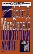 Darker Than Amber (Travis McGee #7) 