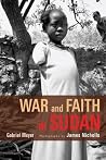 War And Faith In Sudan War And Faith In Sudan