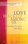 Love Walked Among...