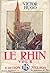 Le Rhin, tome 2