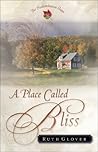 A Place Called Bliss