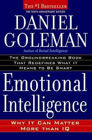 Emotional Intelligence: Why It Can Matter More Than IQ
