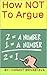 How NOT To Argue by Vikrant Srivastava
