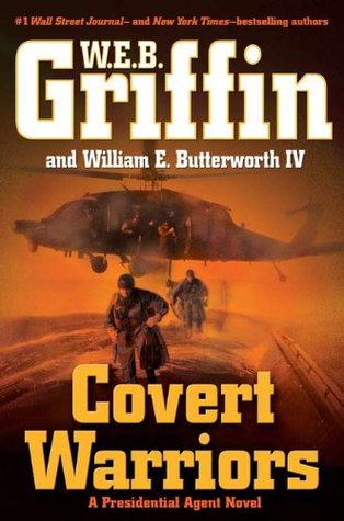 Covert Warriors (Presidential Agent, #7)