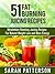 51 Fat Burning Juicing Reci...
