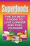 Superfoods: The 1...