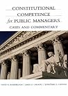 Constitutional Competence for Public Managers: A Casebook
