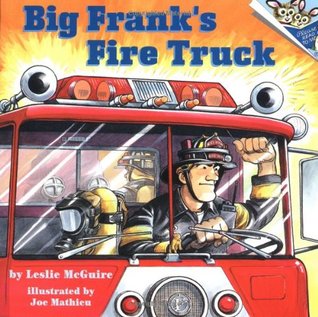 Big Frank's Fire Truck (Paperback)