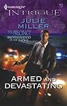 Armed and Devastating (The Precinct: Brotherhood of the Badge #2; The Precinct #8) Armed and Devastating (The Precinct: Brotherhood of the Badge #2; The Precinct #8)