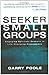 Seeker Small Groups: Engagi...