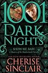 Show Me, Baby by Cherise Sinclair Show Me, Baby by Cherise Sinclair