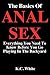 The Basics Of Anal Sex: Eve...
