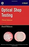 Optical Shop Testing (Wiley Series in Pure and Applied Optics) Optical Shop Testing (Wiley Series in Pure and Applied Optics)