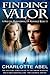 Finding Valor (Channie, #3)