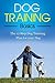 Dog Training Basics: The 12...