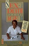 Sex and Death to the Age 14 Sex and Death to the Age 14