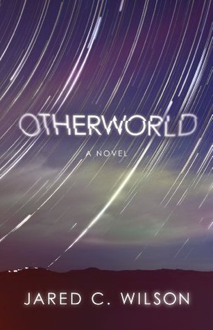 Otherworld (Kindle Edition)