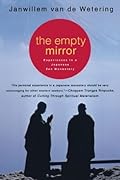 The Empty Mirror: Experiences in a Japanese Zen Monastery