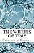 The Wheels of Time
