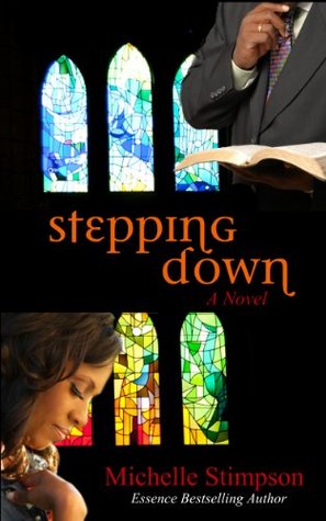 Stepping Down (Kindle Edition)