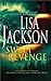 Sweet Revenge by Lisa  Jackson