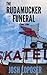 The Rudamucker Funeral: A Short Story