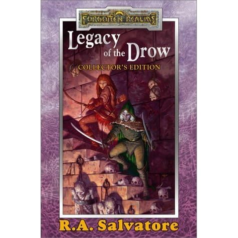 Legacy of the Drow Collector's Edition (Forgotten Realms: Legacy of the