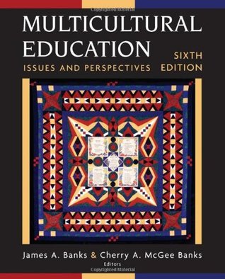 Multicultural Education 6e: Issues and Perspectives (Paperback)