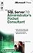 Microsoft SQL Server(TM) 7.0 Administrator's Pocket Consultant