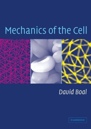 Mechanics of the Cell (Paperback)