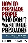 How to Persuade P...