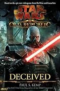 Deceived (Star Wars: The Old Republic, #2)