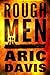 Rough Men