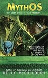MythOS by Kelly McCullough