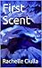 First Scent (Sunbreak Book 2)