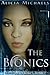 The Bionics (Bionics Series Book 1)
