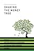 Shaking the Money Tree: The Art of Getting Grants and Donations for Film and Video (Shaking the Money Tree: The Art of Getting Grants & Donations)