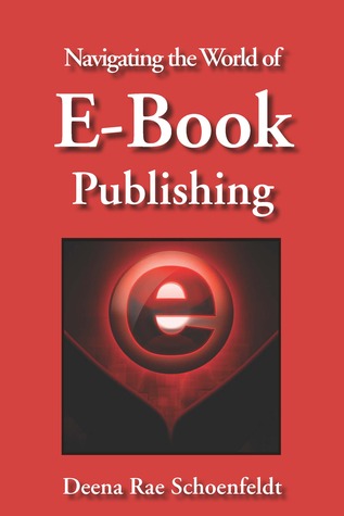 Navigating The World of E-Book Publishing