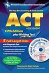 ACT Assessment 5th. Ed. w/CD-ROM (REA) - The Best Test Prep for the ACT (Test Preps)