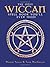The Only Wiccan Spell Book ...